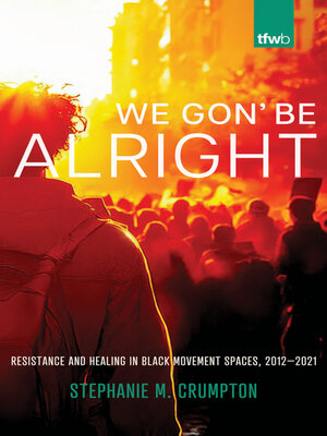 cover image of We Gon' Be Alright